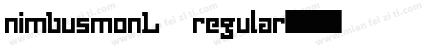 nimbusmonL regular字体转换